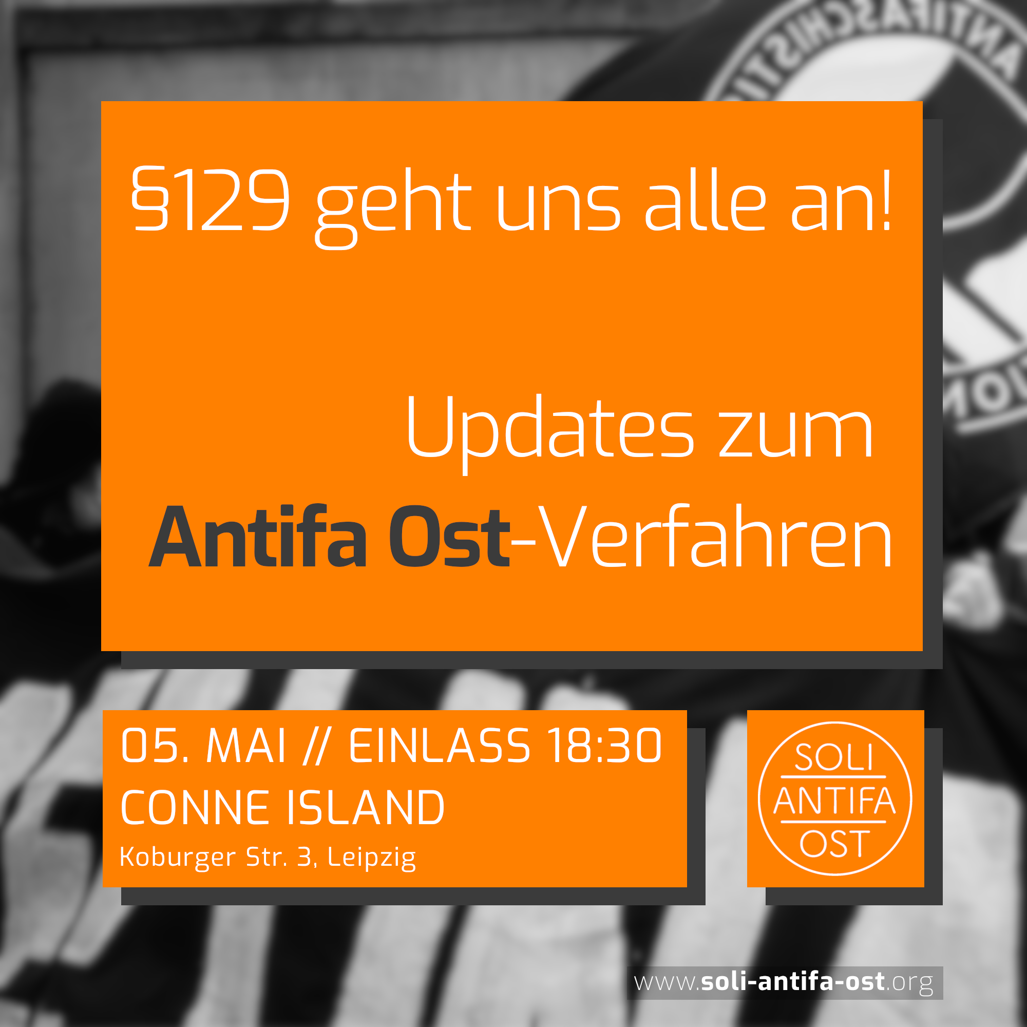 You are currently viewing §129 geht uns alle an! Updates zum Antifa Ost-Verfahren