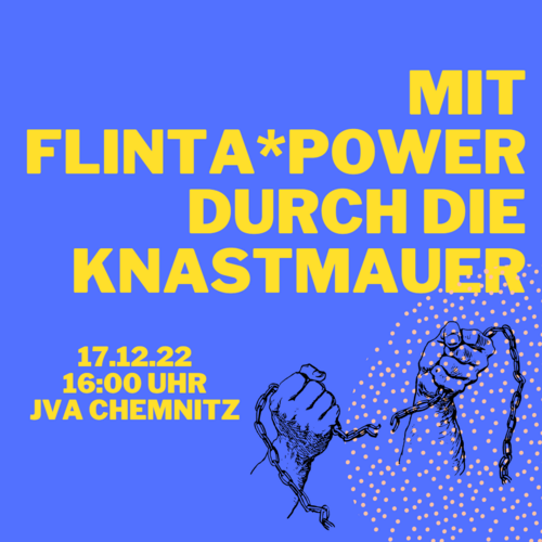 You are currently viewing Kundgebung: Mit FLINTA-Power durch die Knastmauer