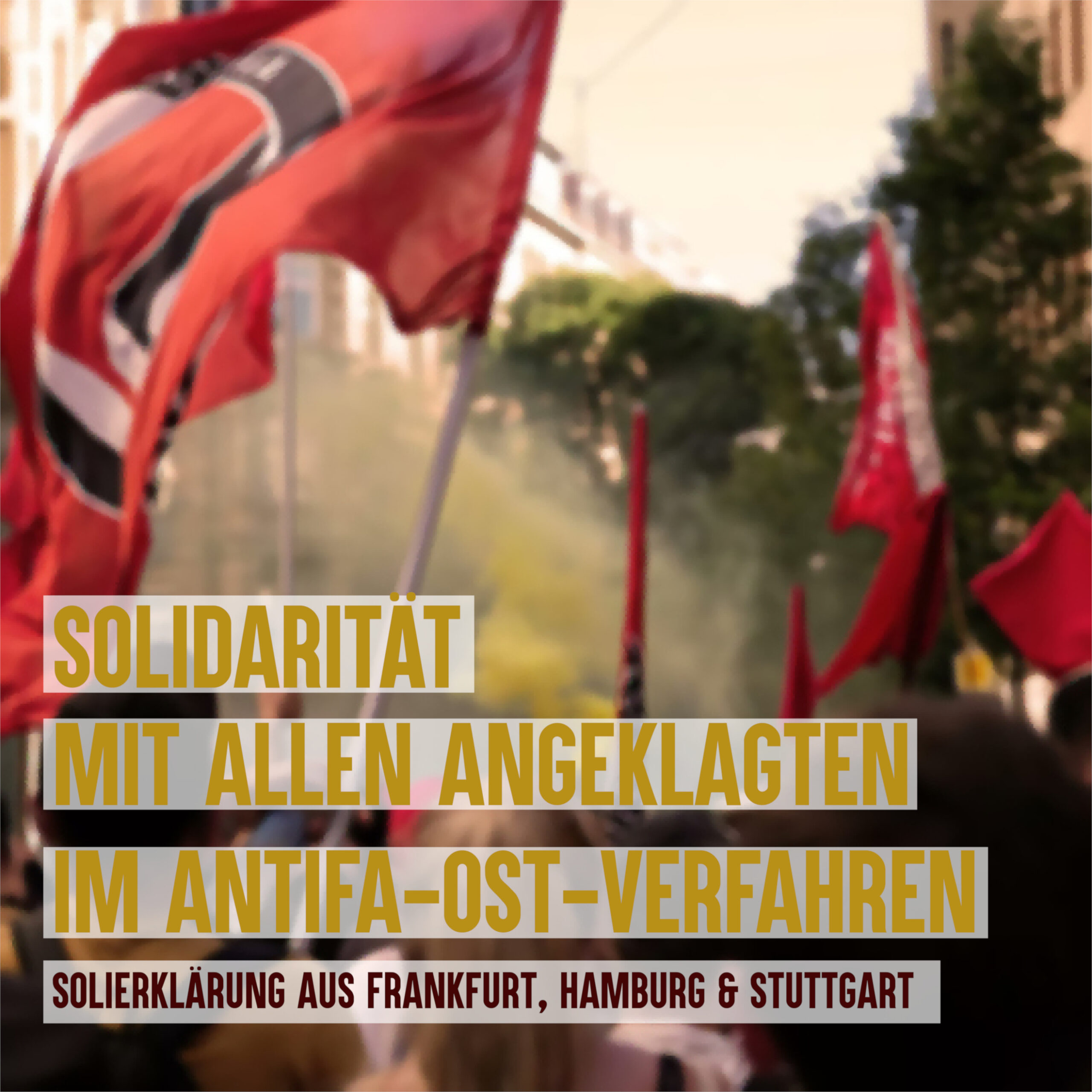 Mehr über den Artikel erfahren Solidarität mit „Antifa-Ost“ – Gegen die Hetze und Spaltung unserer Bewegung